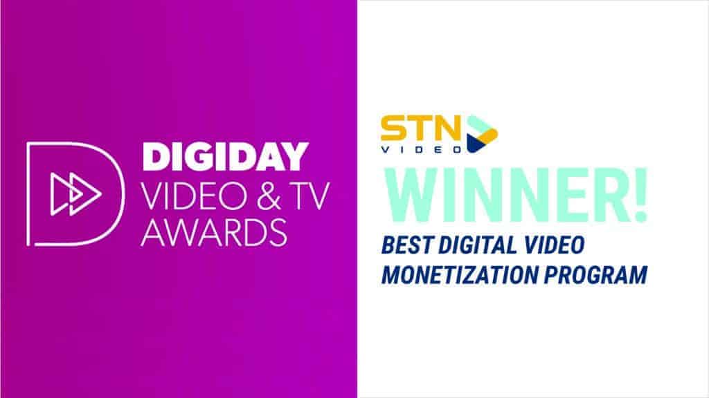 Digiday Chooses STN Video as Best Digital Monetization Program Award Winner