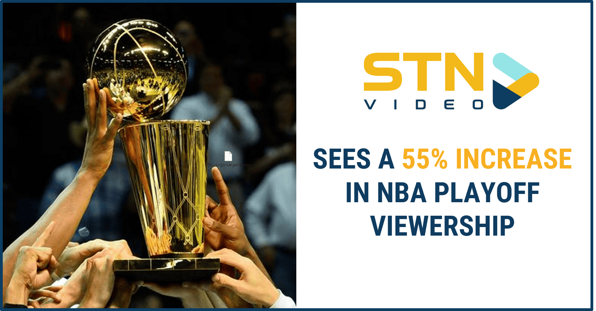 STN sees a 55% increase in NBA Playoff Viewership